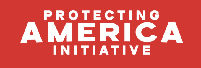 Protecting America Initiative